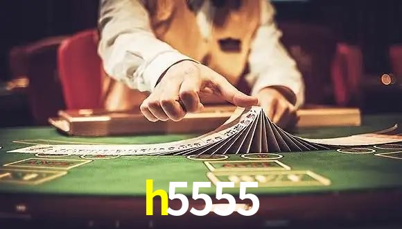 Live Casino h5555